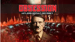 Obsession: Hitler's Occult Odyssey