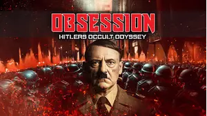 Obsession: Hitler's Occult Odyssey