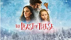 The Least Of These- A Christmas Story