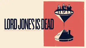 Lord Jones Is Dead