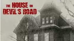 The House On Devil's Road