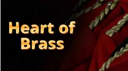 Heart of Brass