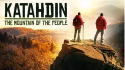 Katahdin: The Mountain of the People