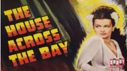 The House Across The Bay