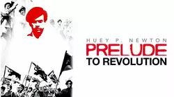 Huey P. Newton: Prelude To Revolution