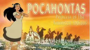 Pocahontas I: Princess of the American Indians