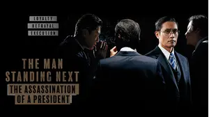 The Man Standing Next: The Assassination of a President