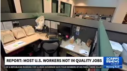 Report: Most US workers lack a quality job