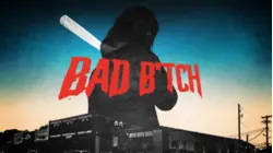 Bad B*tch