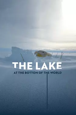 The Lake at the Bottom of the World