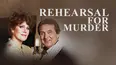 Rehearsal for Murder