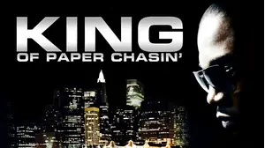 King Of Paper Chasin'