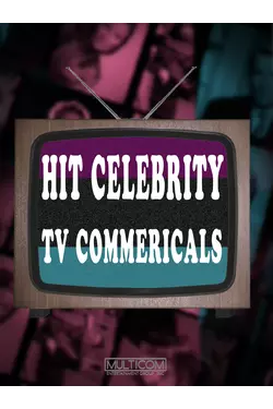 Hit Celebrity TV Commercials