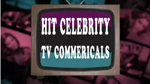 Hit Celebrity TV Commercials