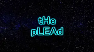 The Plead