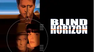 Blind Horizon [Broadcast Edit]