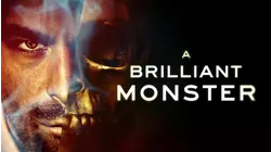 A Brilliant Monster