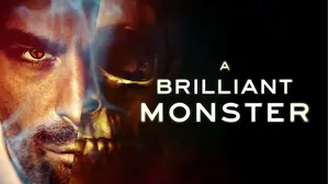 A Brilliant Monster