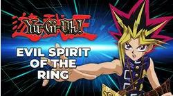 Evil Spirit of the Ring