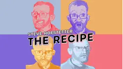 Steve Hofstetter: The Recipe