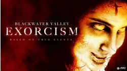 Blackwater Valley Exorcism