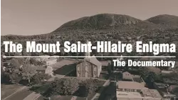 The Mount St-Hilaire Enigma