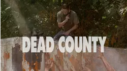 Dead County