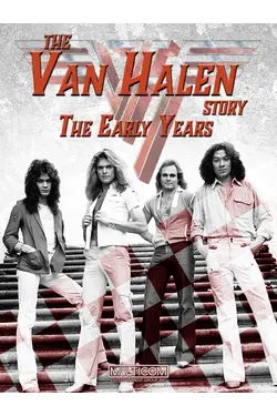 The Van Halen Story: The Early Years