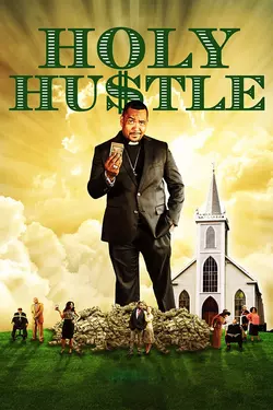 Holy Hustle