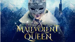 The Malevolent Queen