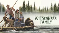 The Adventures of the Wilderness Family