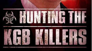 Hunting the KGB Killers