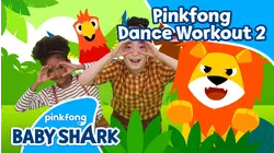 Pinkfong Dance Workout