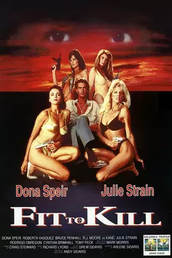 Fit To Kill