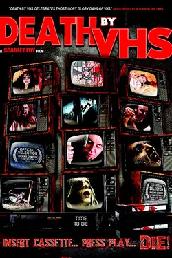 Death By VHS