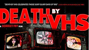 Death By VHS