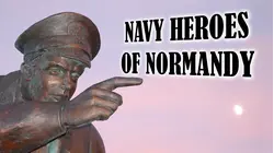 Navy Heroes of Normandy