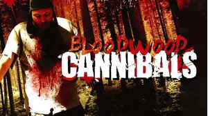 Bloodwood Cannibals