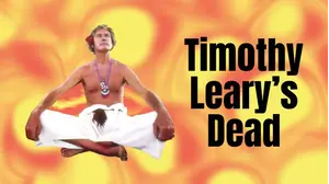 Timothy Leary's Dead
