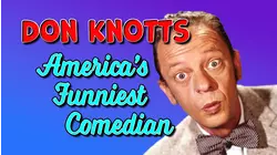Don Knotts, America's Funniest Comedian