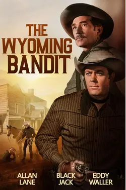 The Wyoming Bandit