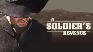 A Soldier's Revenge