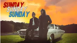 Sunday Sunday Sunday