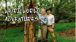 Weird World Adventures