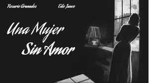 Una Mujer Sin Amor