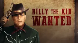 Billy the Kid Wanted