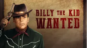 Billy the Kid Wanted