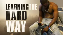 Learning The Hard Way