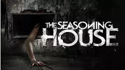 The Seasoning House