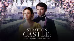 Stratton Castle: The Tale of Jessie Golden Heart